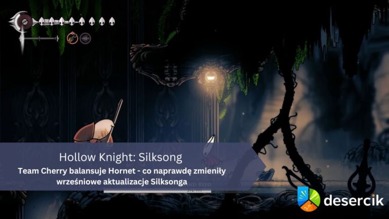 Team Cherry balansuje Hornet – co naprawdę zmieniły wrześniowe aktualizacje Silksonga
