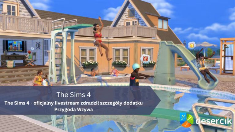 The Sims 4 – oficjalny livestream zdradził szczegóły dodatku Przygoda Wzywa