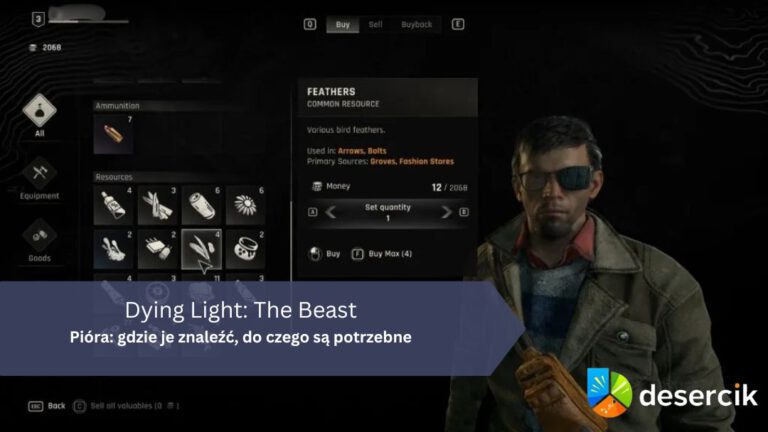 Dying Light: The Beast – Pióra: gdzie je znaleźć, do czego są potrzebne