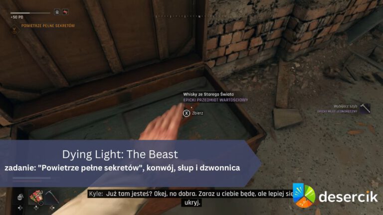 Dying Light: The Beast – zadanie: „Powietrze pełne sekretów”, konwój, słup i dzwonnica