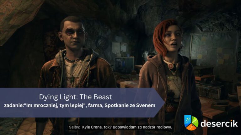 Dying Light: The Beast – zadanie:”Im mroczniej, tym lepiej”, farma, Spotkanie ze Svenem