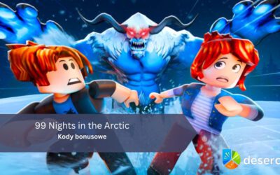 99 Nights in the Arctic – kody bonusowe i promocyjne