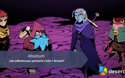 Absolum – Jak odblokować postacie Cider i Brome