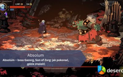 Absolum – boss Gazorg, Son of Zorg: jak pokonać, gdzie znaleźć