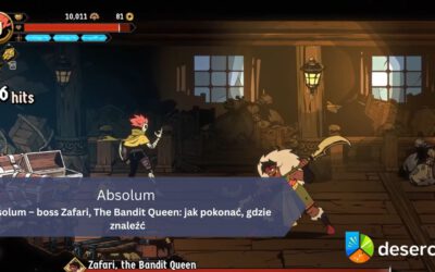 Absolum – boss Zafari, The Bandit Queen: jak pokonać, gdzie znaleźć