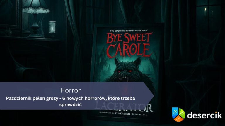 Październik pełen grozy – 6 nowych horrorów, które trzeba sprawdzić