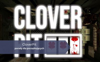 CloverPit – porady dla początkujących