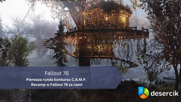 Pierwsza runda konkursu C.A.M.P. Revamp w Fallout 76 za nami