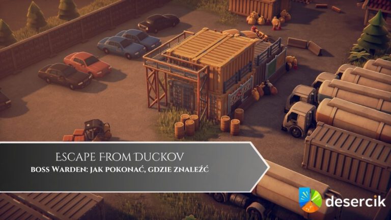 Escape From Duckov – boss Warden: jak pokonać, gdzie znaleźć