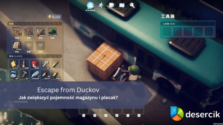 Escape from Duckov – Jak zwiększyć pojemność magazynu i plecak?
