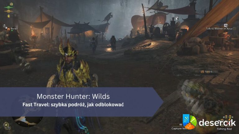 Monster Hunter: Wilds – Fast Travel: szybka podróż, jak odblokować
