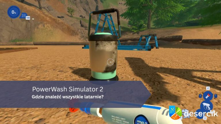 PowerWash Simulator 2 – Gdzie znaleźć wszystkie latarnie / lampy?