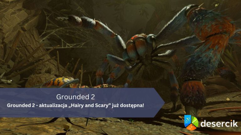 Grounded 2 – aktualizacja „Hairy and Scary” już dostępna!