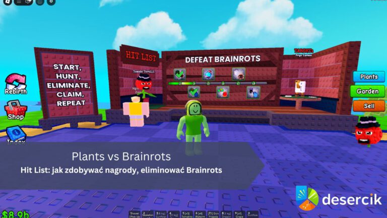 Plants vs Brainrots – Hit List: jak zdobywać nagrody, eliminować Brainrots