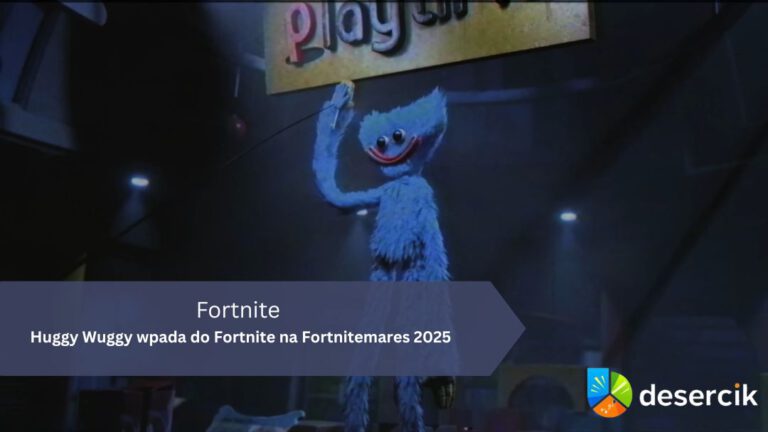 Huggy Wuggy wpada do Fortnite na Fortnitemares 2025