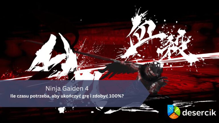 Ninja Gaiden 4 – Ile czasu potrzeba, aby ukończyć grę i zdobyć 100%?