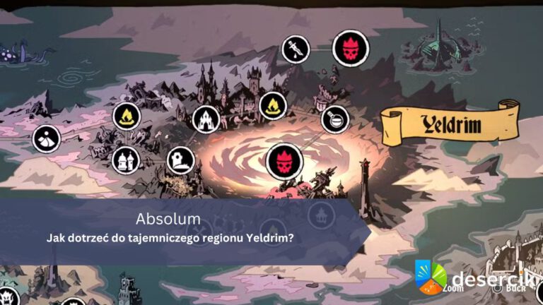 Absolum – Jak dotrzeć do tajemniczego regionu Yeldrim