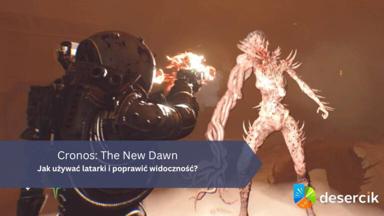 Cronos: The New Dawn – Jak używać latarki i poprawić widoczność?