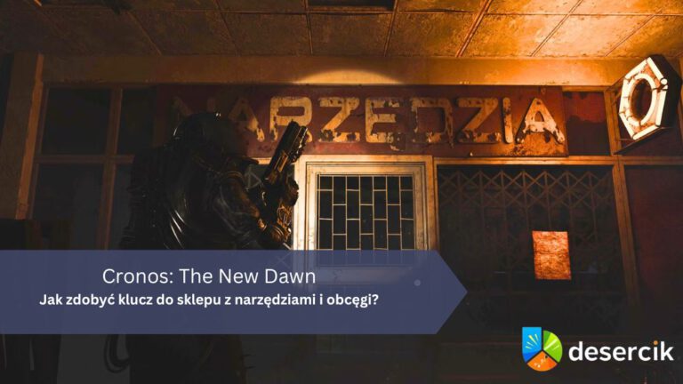 Cronos: The New Dawn – Jak zdobyć klucz do sklepu z narzędziami i obcęgi