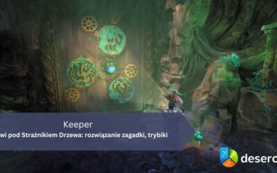 Keeper – drzwi pod Strażnikiem Drzewa: rozwiązanie zagadki, trybiki
