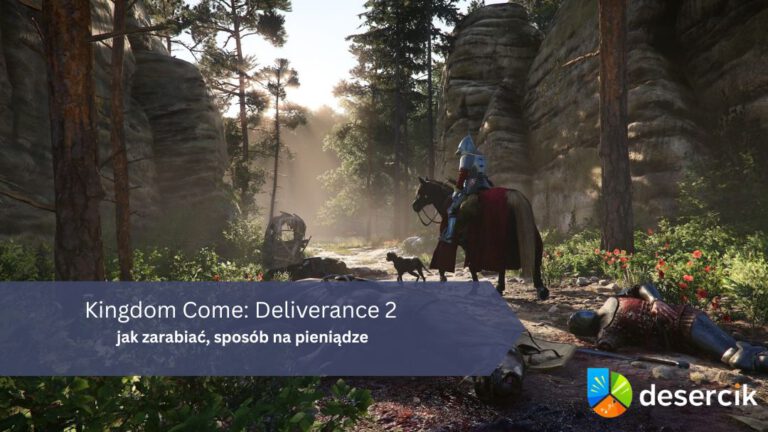 Kingdom Come: Deliverance 2 – jak zarabiać, sposób na pieniądze