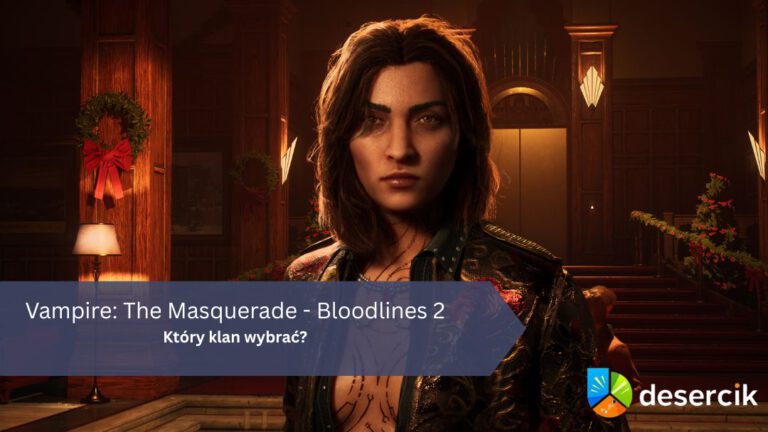 Vampire: The Masquerade – Bloodlines 2 – Który klan wybrać?