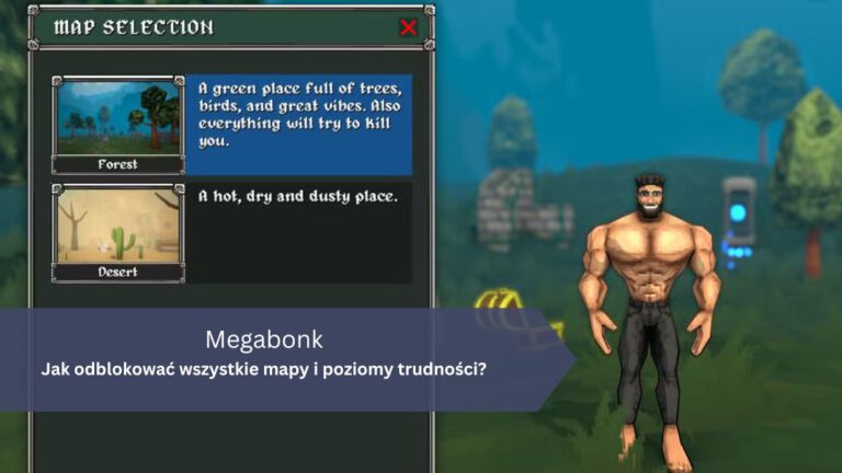 Megabonk – Jak odblokować wszystkie mapy i poziomy trudności