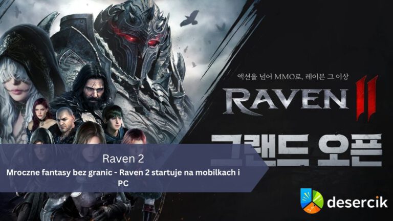 Mroczne fantasy bez granic – Raven 2 startuje na mobilkach i PC