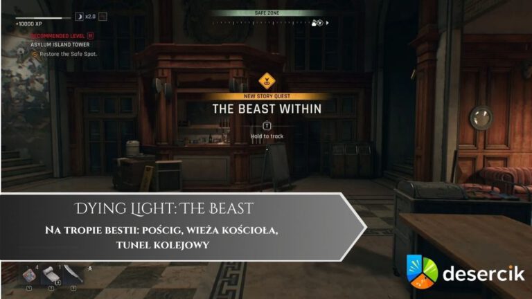 Dying Light The Beast – Na tropie bestii: pościg, wieża kościoła, tunel kolejowy