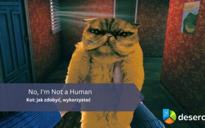 No, I’m Not a Human – Kot: jak zdobyć, wykorzystać