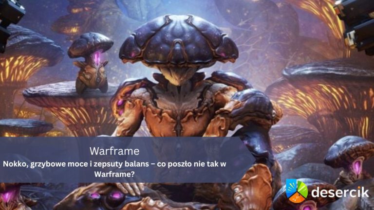Nokko, grzybowe moce i zepsuty balans – co poszło nie tak w Warframe?