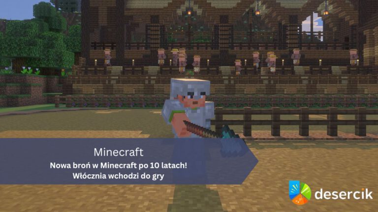 Nowa broń w Minecraft po 10 latach! Włócznia wchodzi do gry