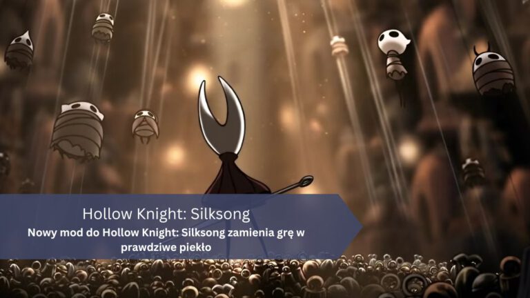 Nowy mod do Hollow Knight: Silksong zamienia grę w prawdziwe piekło
