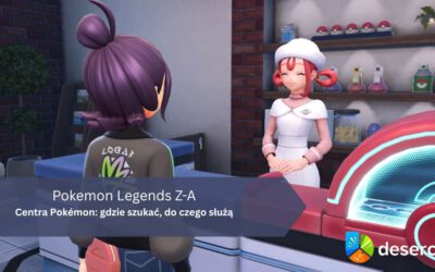 Pokemon Legends Z-A – Centra Pokémon: gdzie szukać, do czego służą