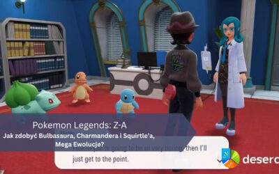 Pokemon Legends: Z-A – Jak zdobyć Bulbasaura, Charmandera i Squirtle’a, Mega Ewolucje