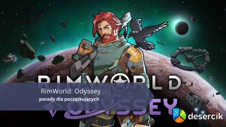 RimWorld: Odyssey – porady dla początkujących