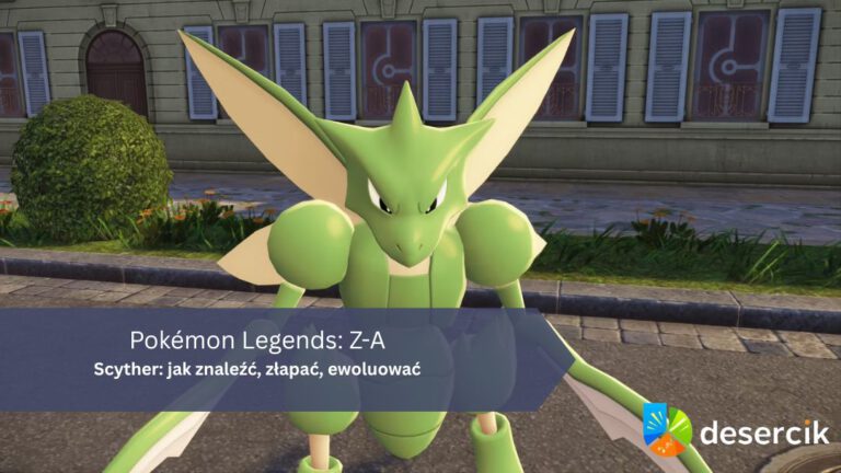 Pokémon Legends: Z-A – Scyther: jak znaleźć, złapać, ewoluować