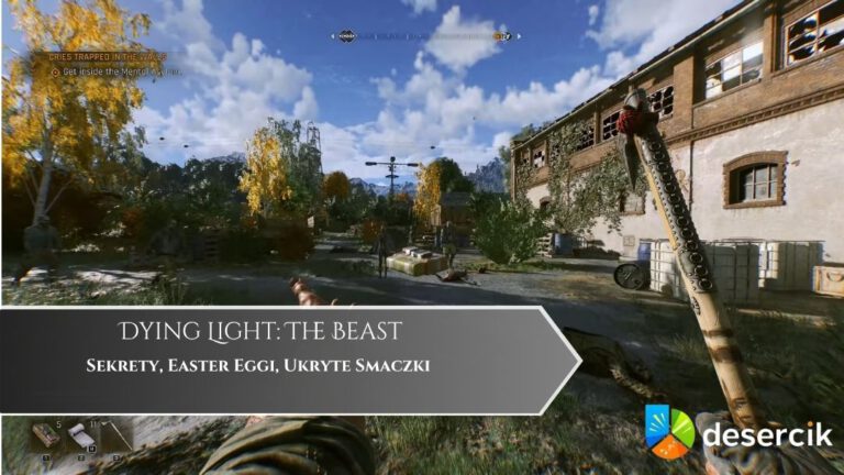 Dying Light: The Beast – Sekrety, Easter Eggi, Ukryte Smaczki