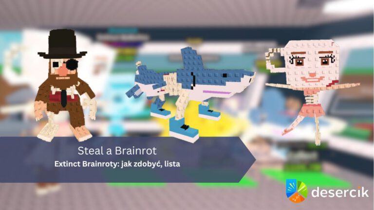 Steal a Brainrot – Extinct Brainroty: jak zdobyć, lista