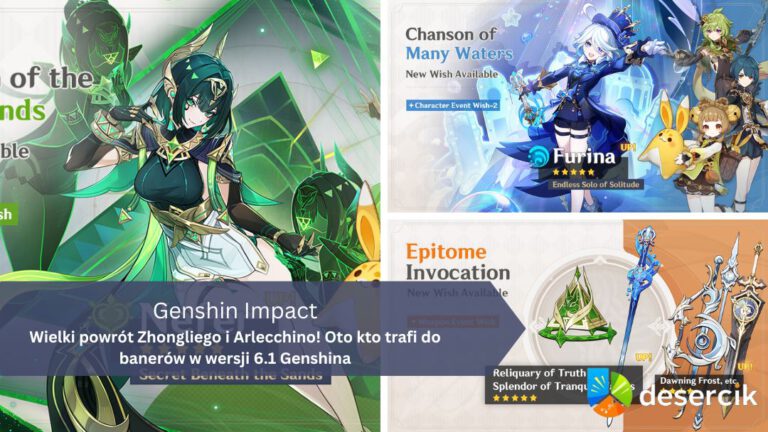 Wielki powrót Zhongliego i Arlecchino! Oto kto trafi do banerów w wersji 6.1 Genshina