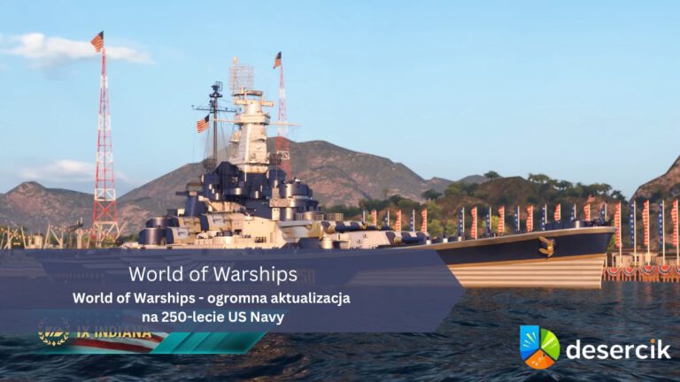 World of Warships – ogromna aktualizacja na 250-lecie US Navy
