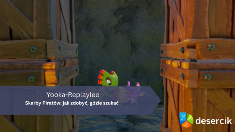 Yooka-Replaylee – Skarby Piratów: jak zdobyć, gdzie szukać