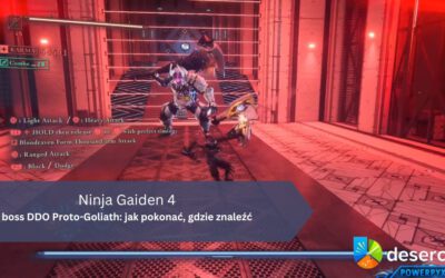 Ninja Gaiden 4 – boss DDO Proto-Goliath: jak pokonać, gdzie znaleźć