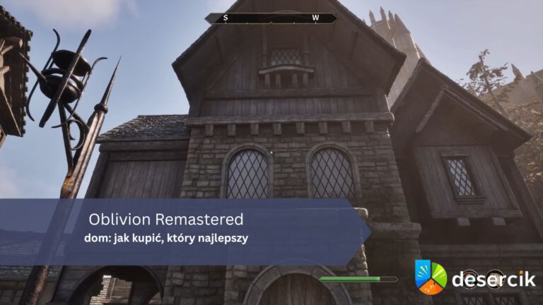 Oblivion Remastered – dom: jak kupić, który najlepszy