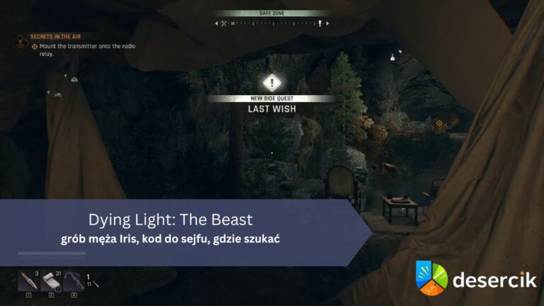 Dying Light: The Beast – grób męża Iris, kod do sejfu, gdzie szukać