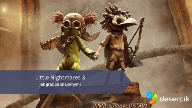 Little Nightmares 3 – jak grać ze znajomymi
