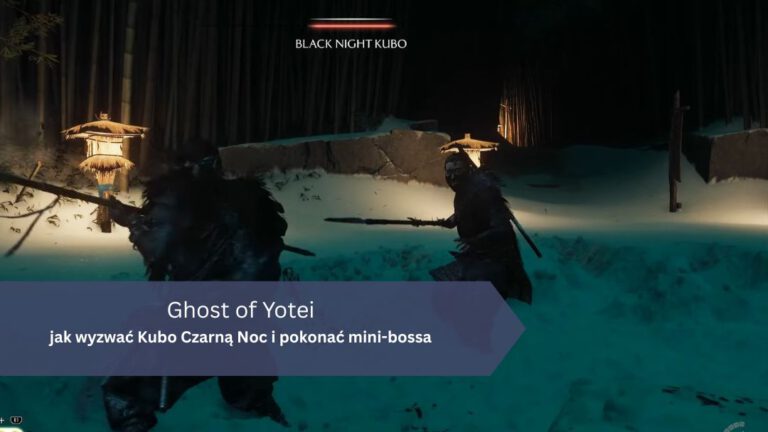 Ghost of Yotei – jak wyzwać Kubo Czarną Noc i pokonać mini-bossa
