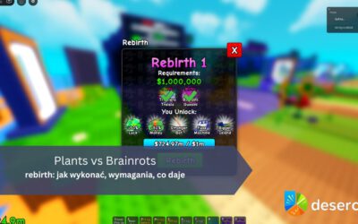 Plants vs Brainrots – rebirth: jak wykonać, wymagania, co daje