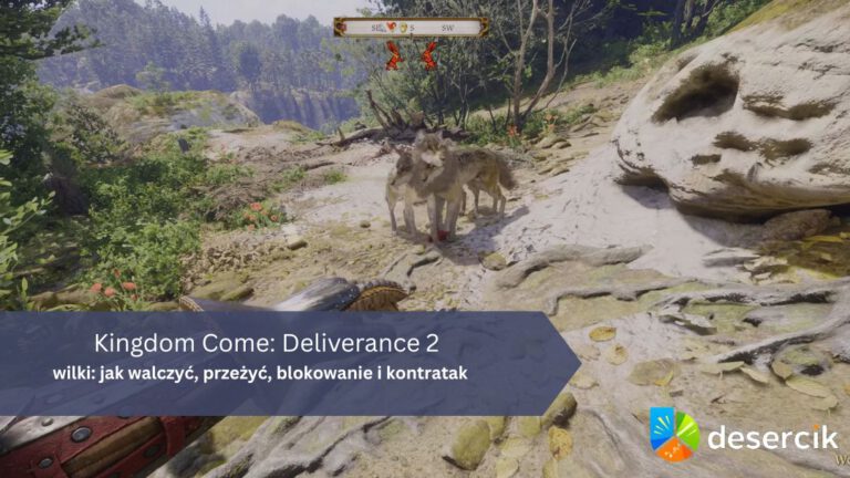 Kingdom Come: Deliverance 2 – wilki: jak walczyć, przeżyć, blokowanie i kontratak
