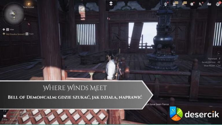 Where Winds Meet – Bell of Demoncalm: gdzie szukać, jak działa, naprawić